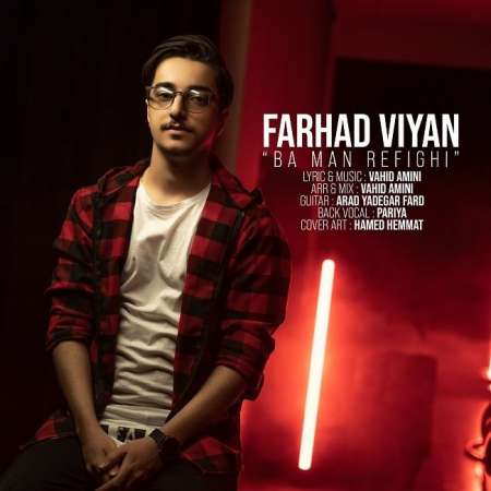Farhad Viyan – Ba Man Refighi